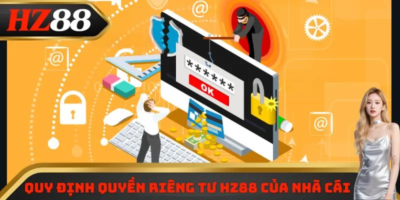 Quy định quyền riêng tư HZ88 của nhà cái